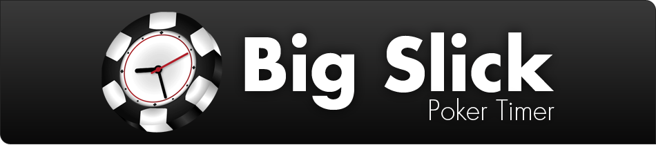 Poker Tournament Software - Big Slick Poker Timer